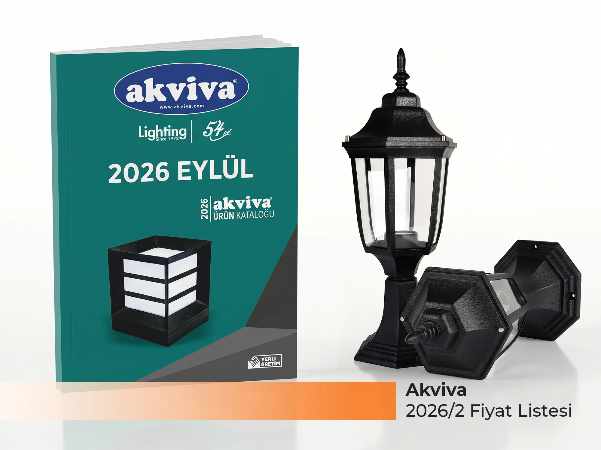 Akviva 2026 Eylül fiyat listesi ve ürün kataloğu kapağı, yanında siyah set üstü fener armatür ve altıgen duvar apliği - Levent Elektrik Antalya
