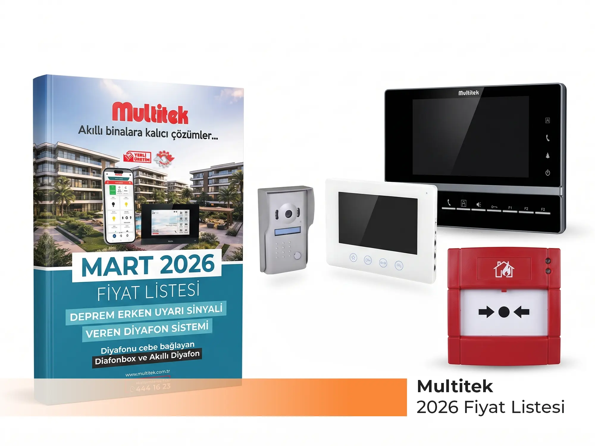 Multitek 2026 güncel fiyat listesi kapağı, IP interkom, akıllı diyafon ve yangın alarm ürün gruplarını içeren katalog - Levent Elektrik Antalya